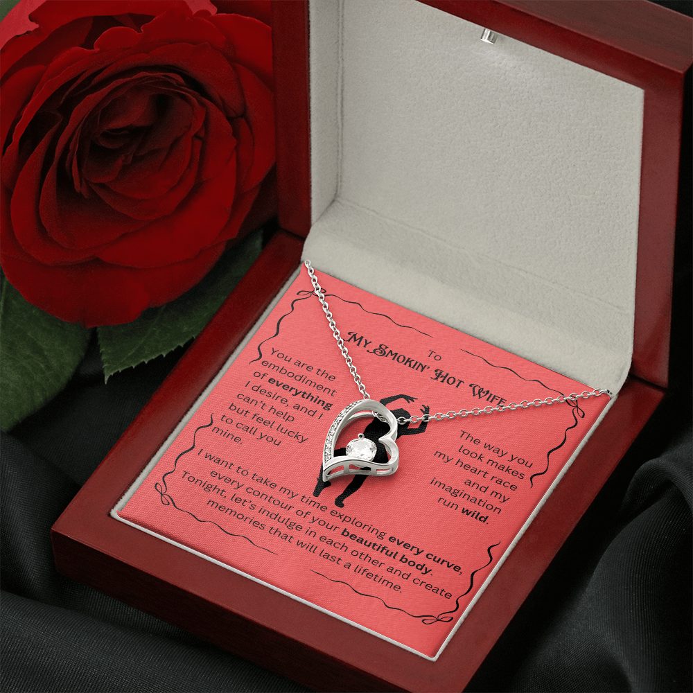 To My Smokin' Hot Wife- My Heart