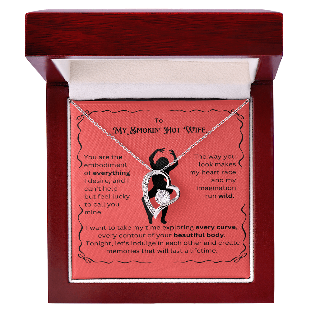 To My Smokin' Hot Wife- My Heart