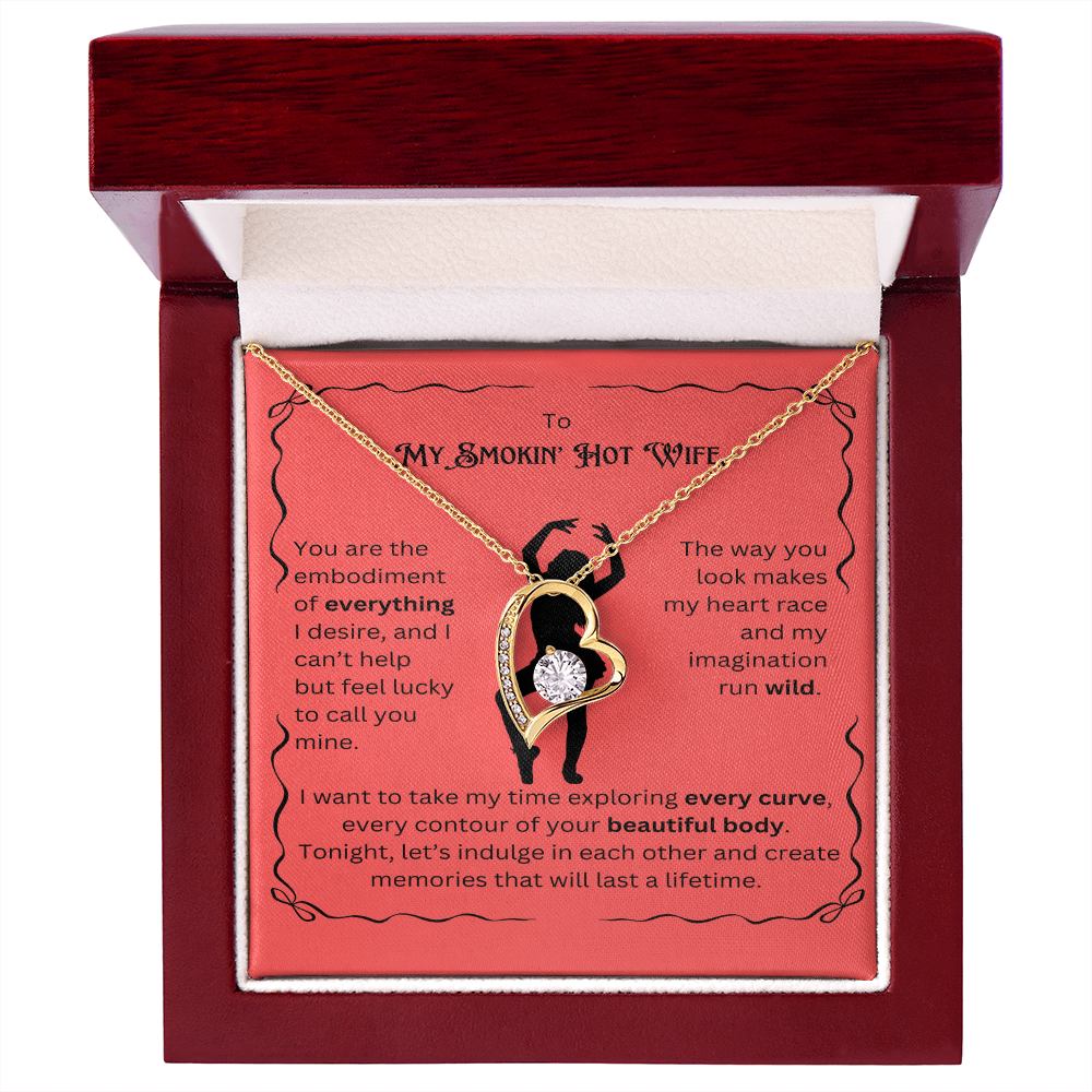 To My Smokin' Hot Wife- My Heart