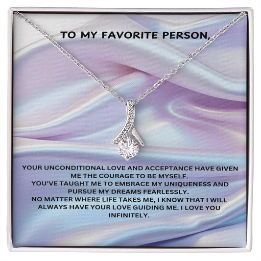 To My Mom- My Favorite Person