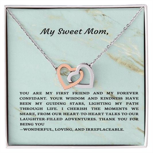 To My Sweet Mom- Loving Mom