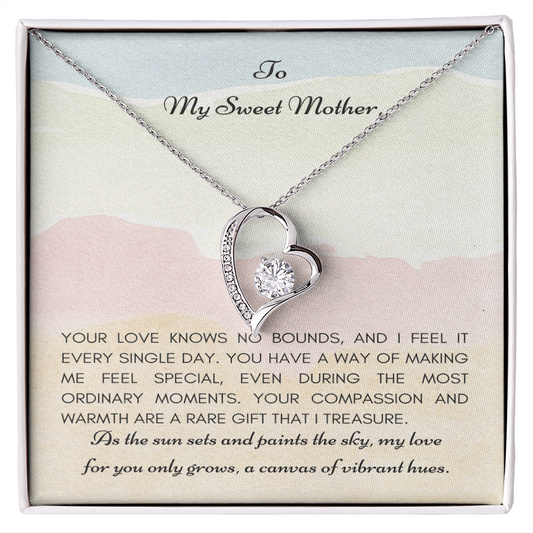 To My Sweet Mother- My Love For You Grows